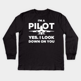 Funny Airplane Pilot Quote Kids Long Sleeve T-Shirt